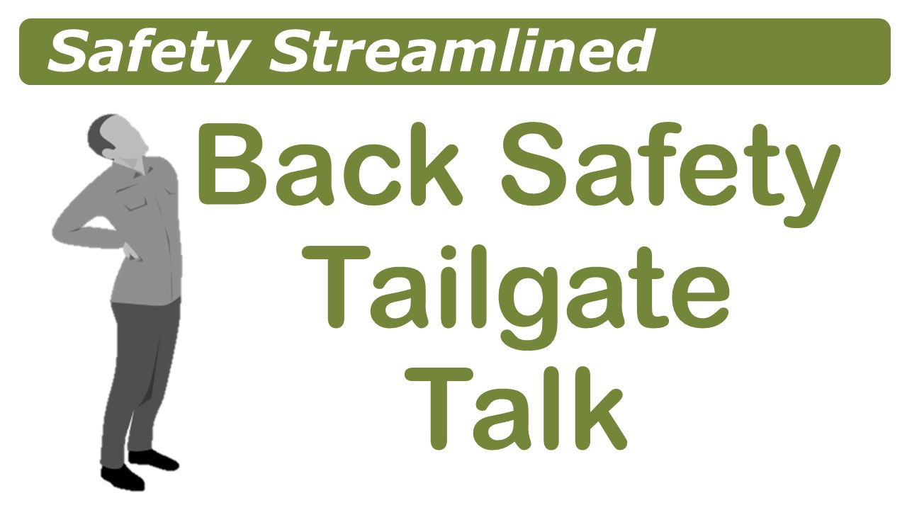 Back Safety Tailgate Talk