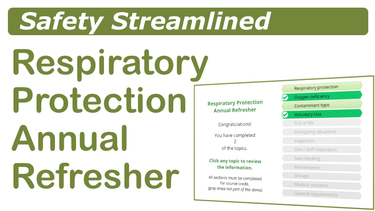 Respiratory Protection Annual Refresher Course